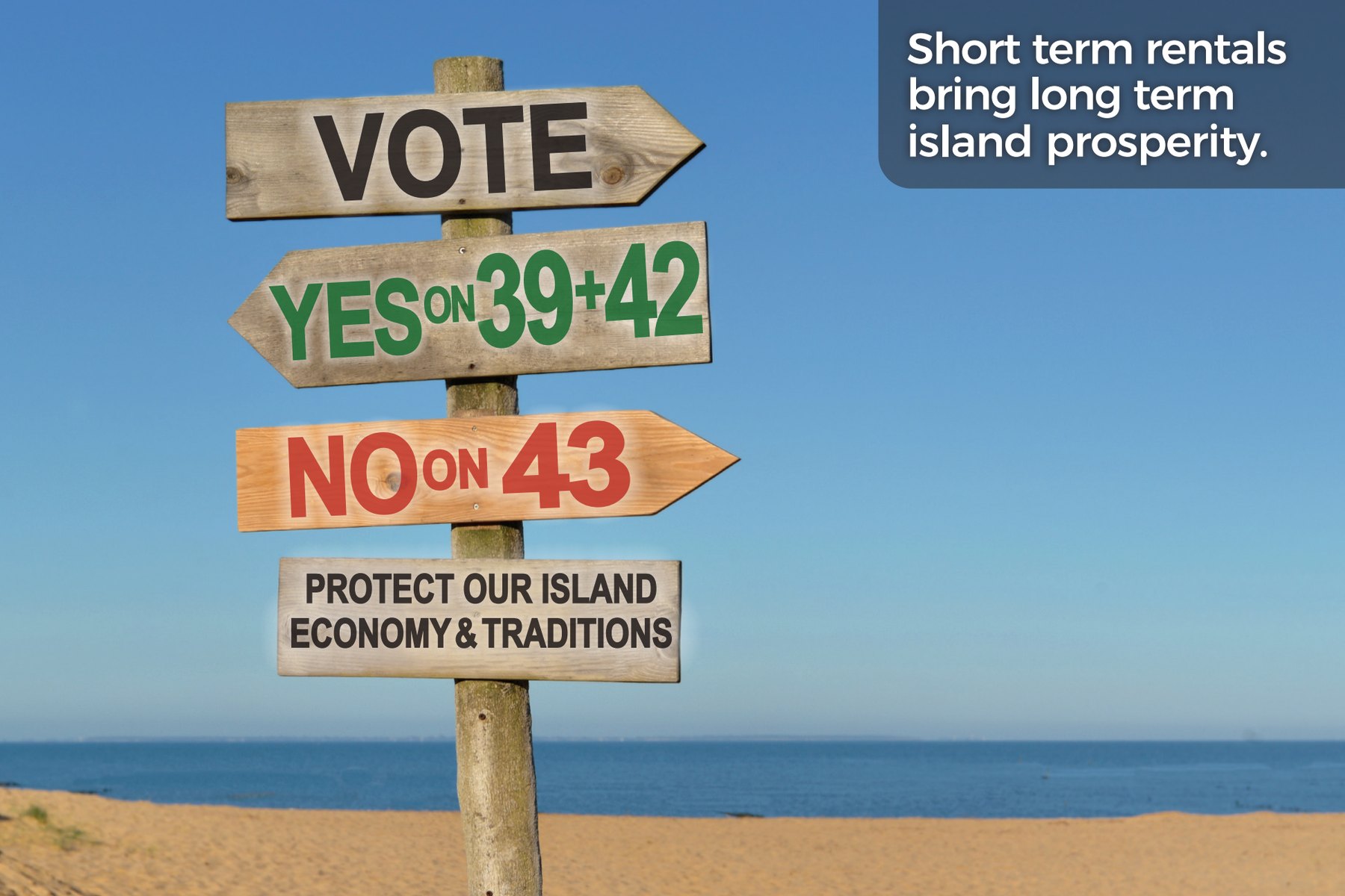 Mailer front: a wooden beach signpost reading VOTE, YES on 39+42, NO on 43, Protect Our Island Economy and Traditions.