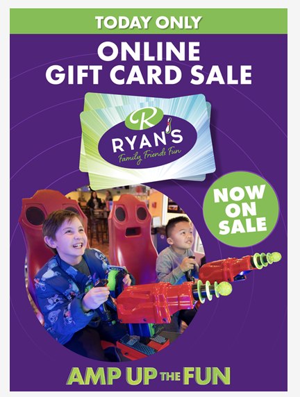 Email graphic reading Today Only, Online Gift Card Sale, Now On Sale, with children playing laser tag.
